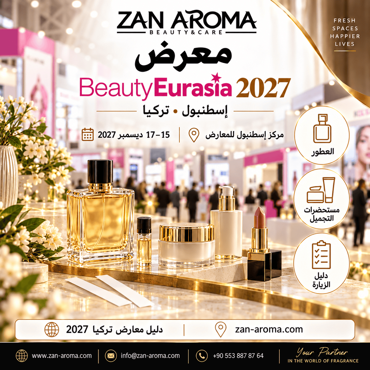 BeautyEurasia 2027: Fuar tarihi ve parfüm alıcıları için rehber ZAN AROMA BeautyEurasia 2027 rehberi için editoryal illüstrasyon; gerçek bir etkinliğin fotoğrafı değildir.